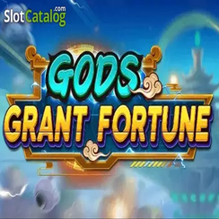 গডস গ্র্যান্ট ফরচুন 699 bet